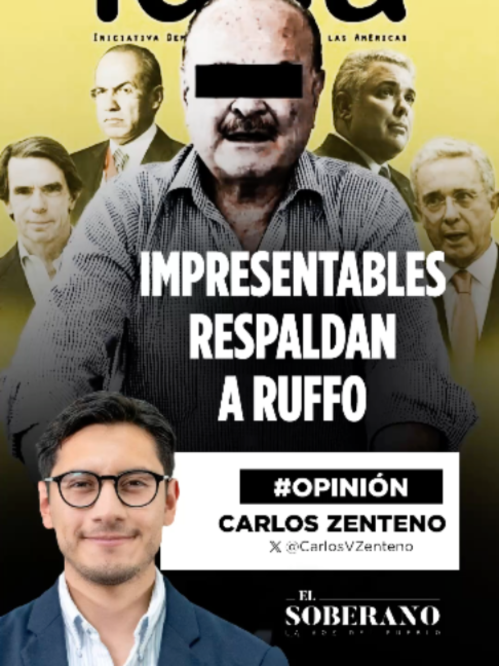 #Opinión 🎙️ IMPRESENTABLES RESPALDAN A RUFFO La vieja derecha internacional salió en defensa de Ernesto Ruffo, investigado por huachicol fiscal, con el respaldo de políticos señalados por corrupción, represiones y graves escándalos en sus propios países. Opinión de: @carlosvijzent.
