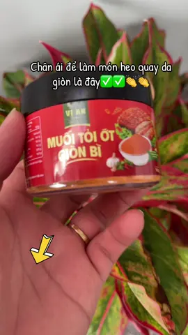 Muối Tỏi Ớt Giòn Bì Làm Món Heo Quay Da Giòn Là Chân Ái✅✅#xuhuong #muoitoiotgionbi #muoiotsieucay #giaviuopthit #giavi 