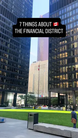 The 7 things you need to know about the financial district in Toronto, 🇨🇦  #toronto #canada_life🇨🇦 