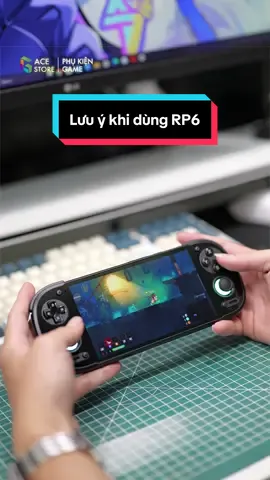 [Retroid Pocket 6] Lưu ý khi dùng RP6 #gacestore #retroidpocket #taycamchoigame #review #gaming 