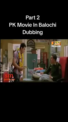Part 2 PK Movie In Balochi Dubbing #Part2 #PKMovieInBalochiDubbing #BalochiTamur 