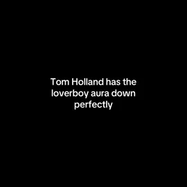 Tom Holland makes the Loverboy energy hit different #TomHolland #Zendaya #Loverboy #AWall #CelebrityEdit 