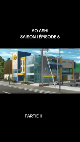 AO ASHI SAISON I ÉPISODE 6 #aoashi #dessinanime #manga 