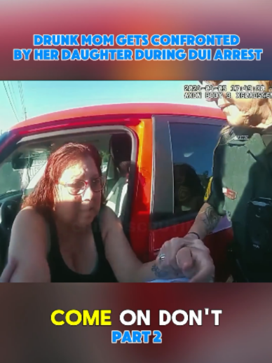 Drunk Mom Gets Confronted by Her Daughter During -2 #bodycam #cops #police #usatiktok🇺🇸 #bodyca