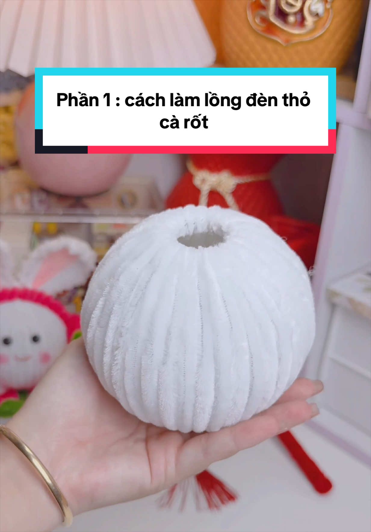 Phần 1 : cách làm các chi tiết lồng đèn thỏ cà rốt  #longdentrungthu #longdenthokemnhung #trungthu 