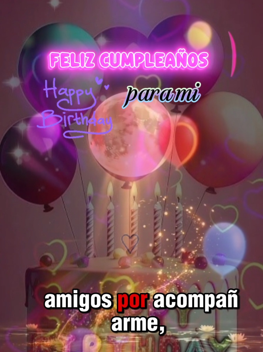 Feliz cumpleaños para mi gracias Señor por un dia más #CapCut #buenosdias #felizcumpleaños #fpy #cumpleañosfeliz 
