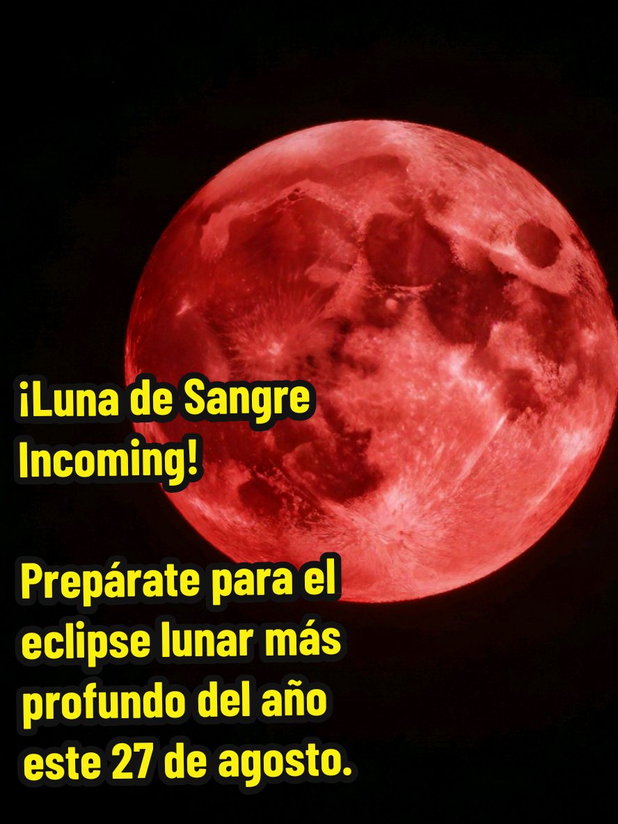 ¡Luna de Sangre Incoming! Prepárate para el eclipse lunar más profundo del año este 27 de agosto. ¡No te lo pierdas! #eclipselunar  #LunaDeSangre #EventosAstronómicos #CieloNocturno #ObservaciónAstronómica