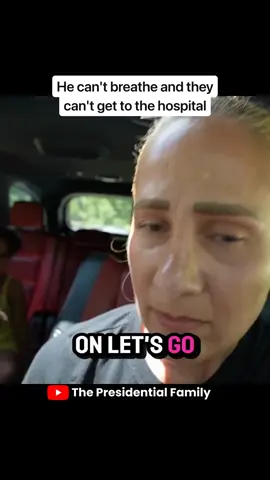 He can't breathe and they can't get to the hospital