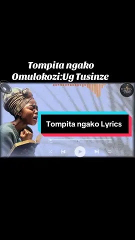 Tompita ngako omulokozi 🙌#gospellyrics #christiantiktok #viral #echoesoffaith 