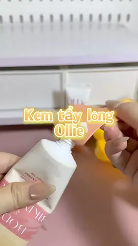 Kem tẩy lông ollie dùng êm nha mấy bà 🌷 #kemtaylong #ollie 