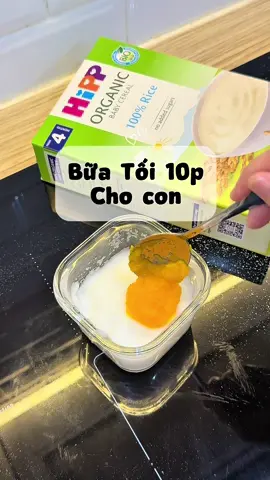 Hôm nay mẹ bận nên không có thời gian cắm cháo cho em, nên mẹ dành 1 phut để pha bột là con đã bữa tối rồi 🤣  #buatoitienloi #hipp #botandamhipp