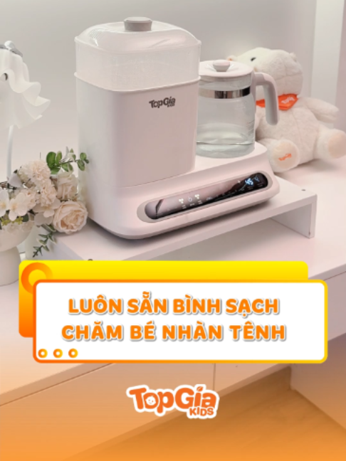 LUÔN SẴN BÌNH SẠCH CHĂM BÉ NHÀN TÊNH #Topgiakids #maydunnuocphasua #HamSua #xh #M101 #tiettrunghoinuoc