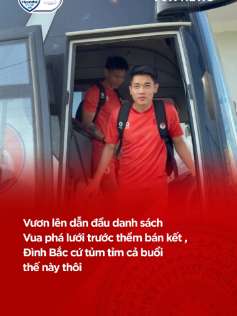 Vươn lên dẫn đầu danh sách Vua phá lưới trước thềm bán kết , Đình Bắc cứ tủm tỉm cả buổi thế này thôi #TVHNetwork #footballtiktok #sportsontiktok #aseancup2026 #FPTPlay #FPTPlaySports #ASEANHyundaiCup2026 #TrieutraitimMotchienthang #dinhbac
