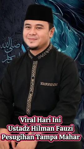 #viralhariini #foryoupage #garutjawabarat #hilmanfauzi #masyaallahtabarakkallah 