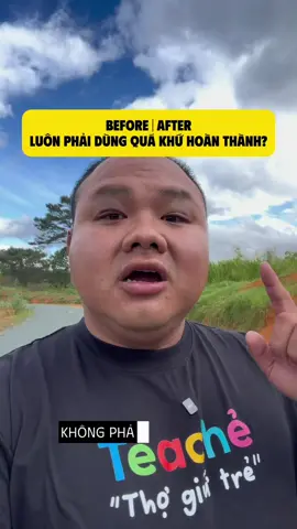Chuyện của before và after #english #tienganh #ielts #grammar 