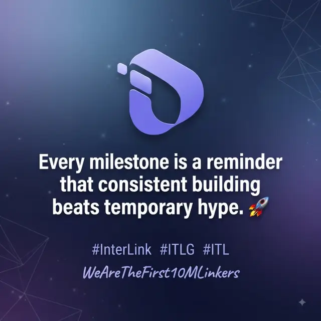 Every milestone is a reminder that consistent building beats temporary hype. 🚀 #InterLink #ITLG #ITL #WeAreTheFirst10MLinkers