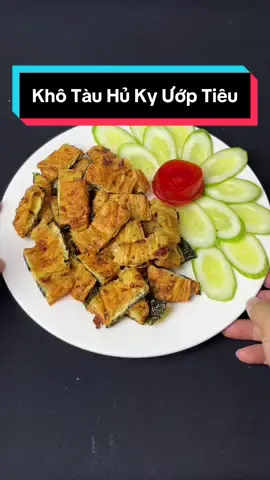 Khô chay mình làm theo kiểu này vừa đơn giản vừa hao cơm nữa ạ#monthichnauan #monchay #monchayngon #khochay 