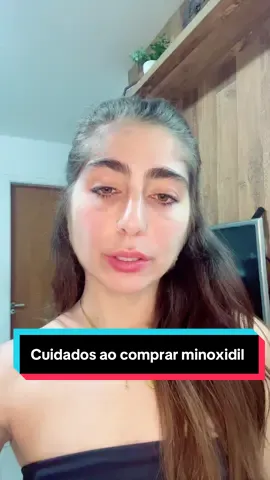 Cuidados ao comprar minoxidil #minoxidil#cabelo#cabeloslongos #cabelocacheado#quedacapilar 