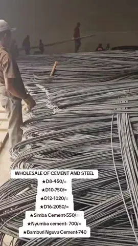 WHOLESALE OF CEMENT AND STEEL ★D8-450/=  ★D10-750/=  ★D12-1020/=  ★D16-2050/=  ★Simba Cement-550/=  ★Nyumba cement- 700/=  ★Bamburi Nguvu Cement-740 #achitecture #constractionmaterials #FYP #simbacement #luotiktokers 