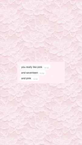seventeenn。。 #youreallylike #pink #seventeen #foryoupage 