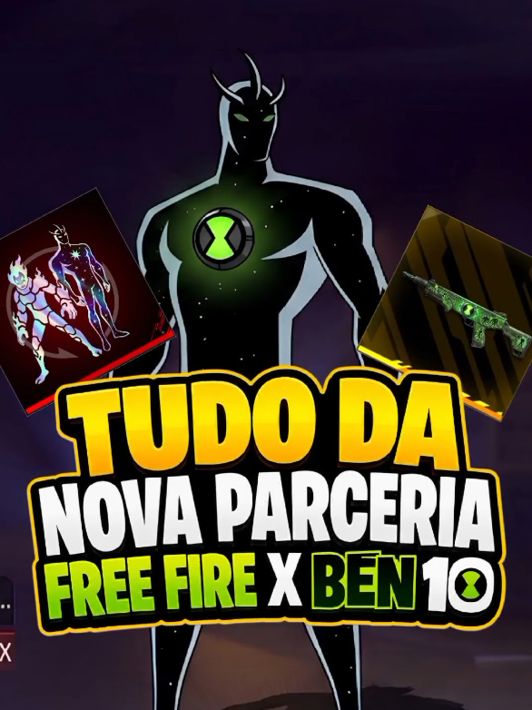TUDO QUE ESTÁ CHEGANDO NA NOVA PARCERIA FREE FIRE X BEN 10! LOIRA DIMAS NA BIO. #FreeFire #SuaBatalhaSeuEstilo #FFGIP #freefirexben10 #ben10 