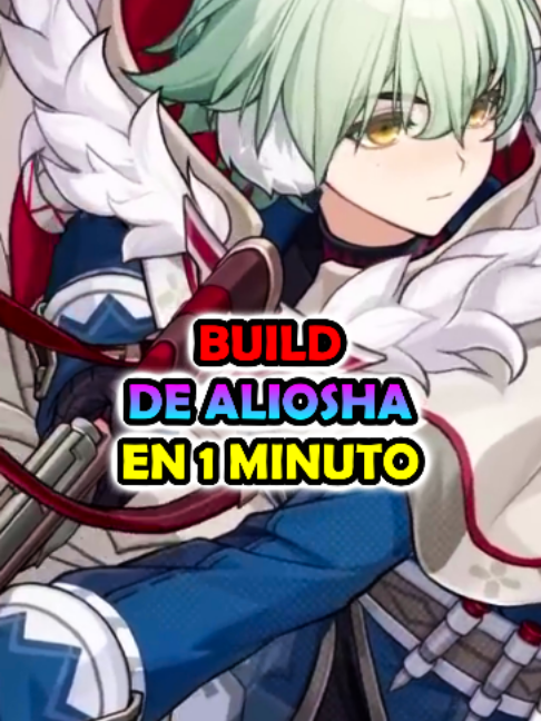 BUILD DE ALIOSHA EN 1 MINUTO | GENSHIN IMPACT #GenshinImpact #tanagorre #tanagor #genshinimpactespañol #genshinimpact70 #alioshagenshinimpact