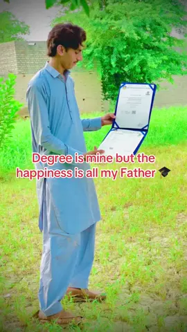 Degree is mine but the happiness is all my Father #CapCut #foryoupage #everyone #Viral #everyone @👑 Shahid khan👑 @Dr Sadaqat (BETTANI) @Basit Ali @𝕊𝔸𝕁𝔸𝔻 🇹 🇰 @•^√°ضرار کنڈی•^√°، 