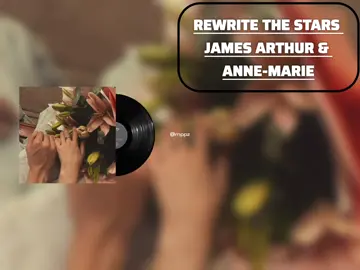 Rewrite the stars //James Arthur & Anne-Marie #rewritethestars #annemarie #jamesarthur #mmsub #fyp 