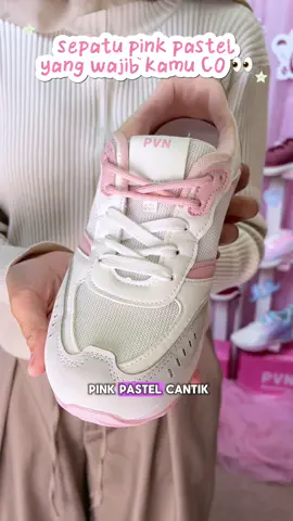 pink pastel nya cantik! harus kamu co 👀 #pvnlive #pvnarno #rekomendasisepatu #pvn 