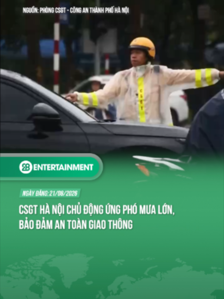 CSGT Hà Nội chủ động ứng phó mưa lớn, bảo đảm an toàn giao thông #theanh28news #theanh28 #tiktoknews