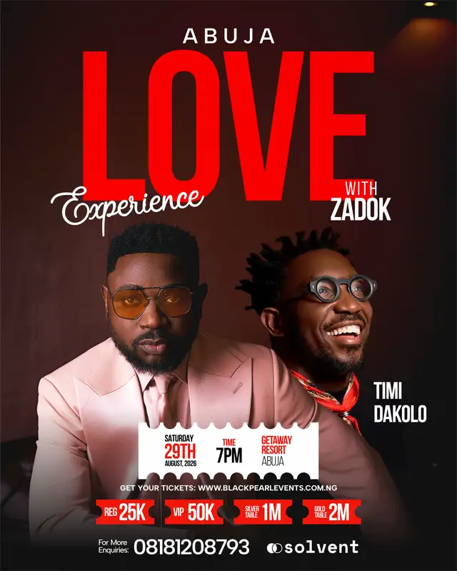You in Abuja get your tickets ASAP, LOVE EXPERIENCE WITH ZADOK , Aug 29th, Getaway resort, it’s going to be the night you dream off