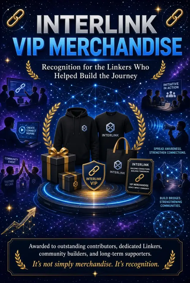 INTERLINK VIP Merchandise awards exclusive items to top contributors, Linkers, and supporters who grow the ecosystem through education, content, community work, and awareness. It’s recognition—not just merch—for those who helped build the journey. #INTERLINK #ITLG #ITL 