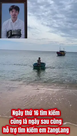 Ngày thứ 16 tìm kiếm, cũng là ngày sau cùng. Hy vọng có phép màu #nhancuttv #xuhuongtiktok #xuhuong 