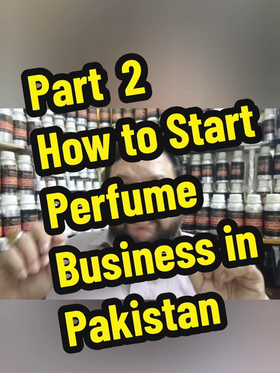 How to Start Perfume Business in Pakistan  #perfume #fragrance #attar #perfumereview #perfumebrand 