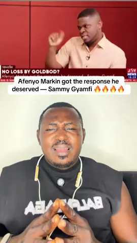 Afenyo Markin got the response he deserved — Sammy Gyamfi 🔥🔥🔥🔥