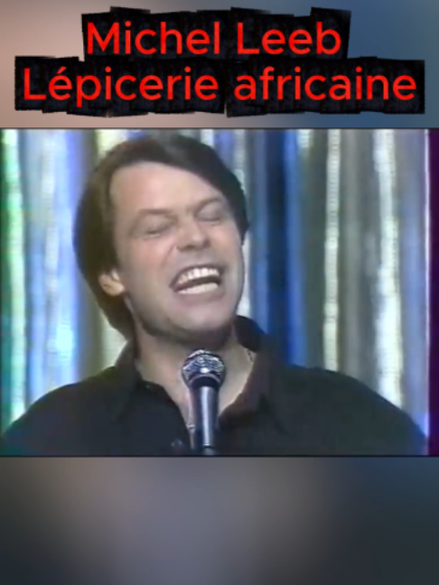 Michel Leeb Lépicerie africaine  #pourtoi #comedien #rire #michelleeb #humoriste