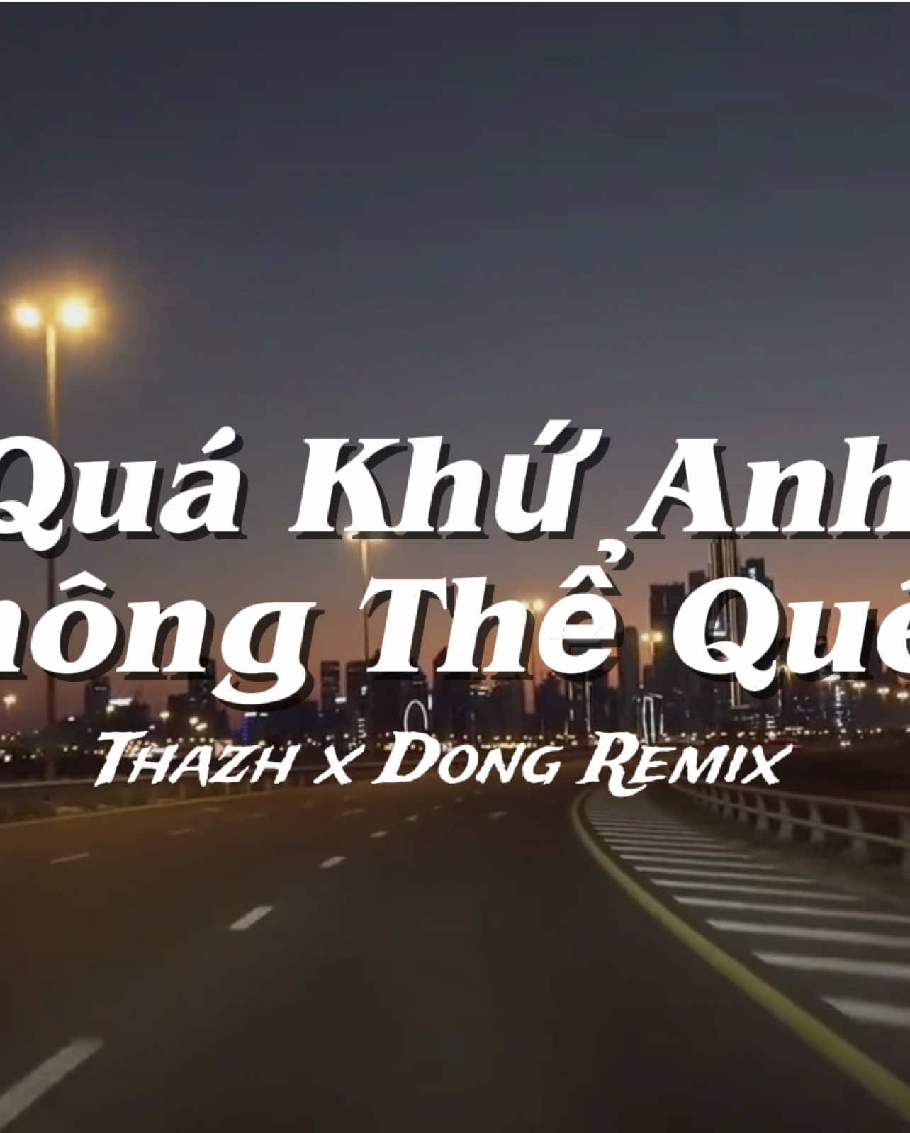 🎶Quá Khứ Anh Chẳng Thể Nào Quên x Thazh x Dong Remix🔥#xuhuong #nhachaymoingay #nhacremix #nhacnaychillphet #fptxuhuong 