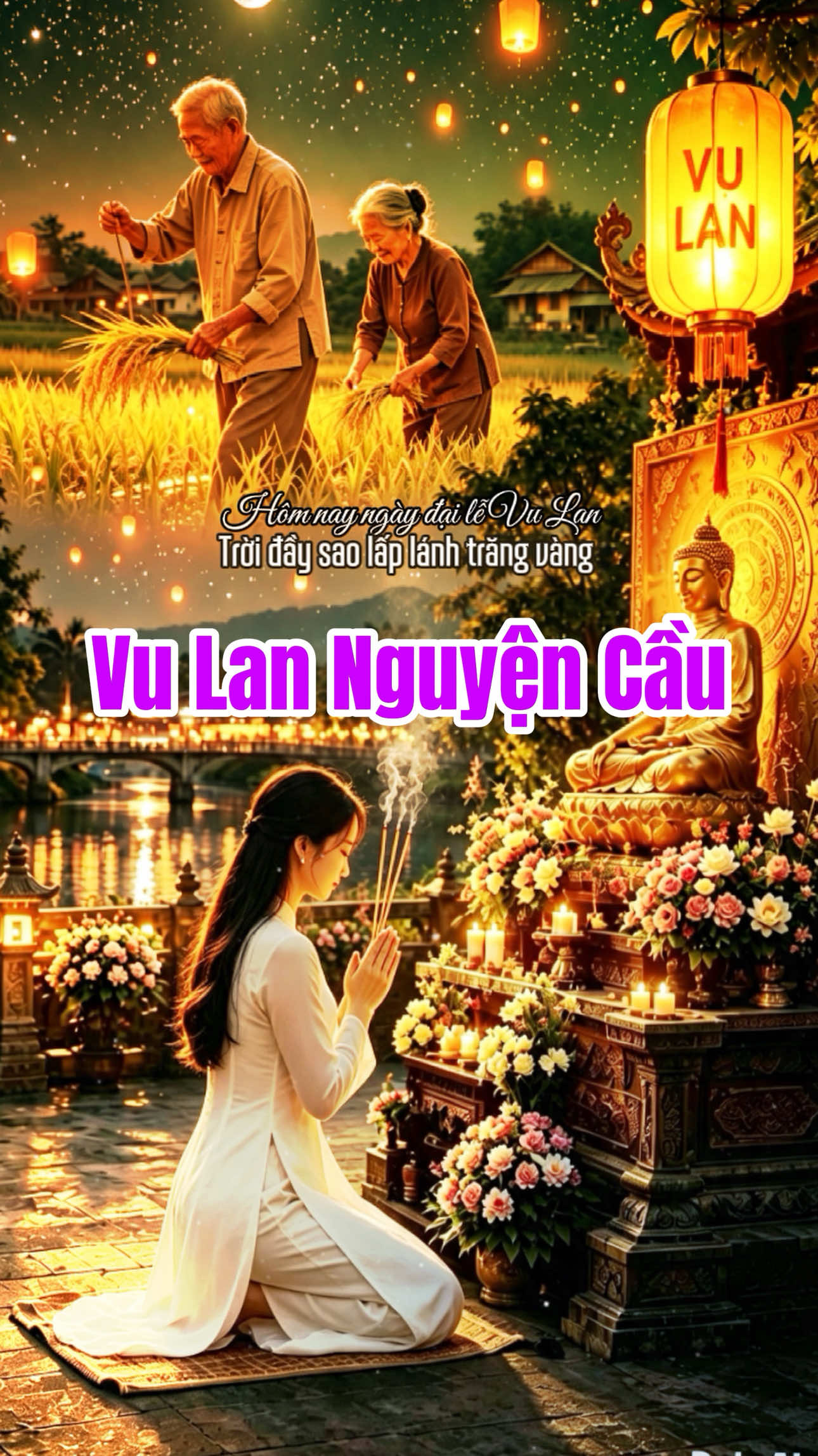 Vu Lan Nguyện Cầu #thinhhanh #nhachaymoingay #nhactamtrang #nguoibacgiang #vulannguyencau 