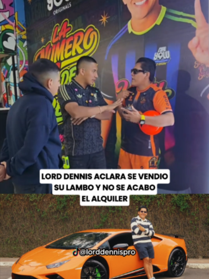 @lorddennispro aclara que paso con el lambo #lorddennis #humor #peru