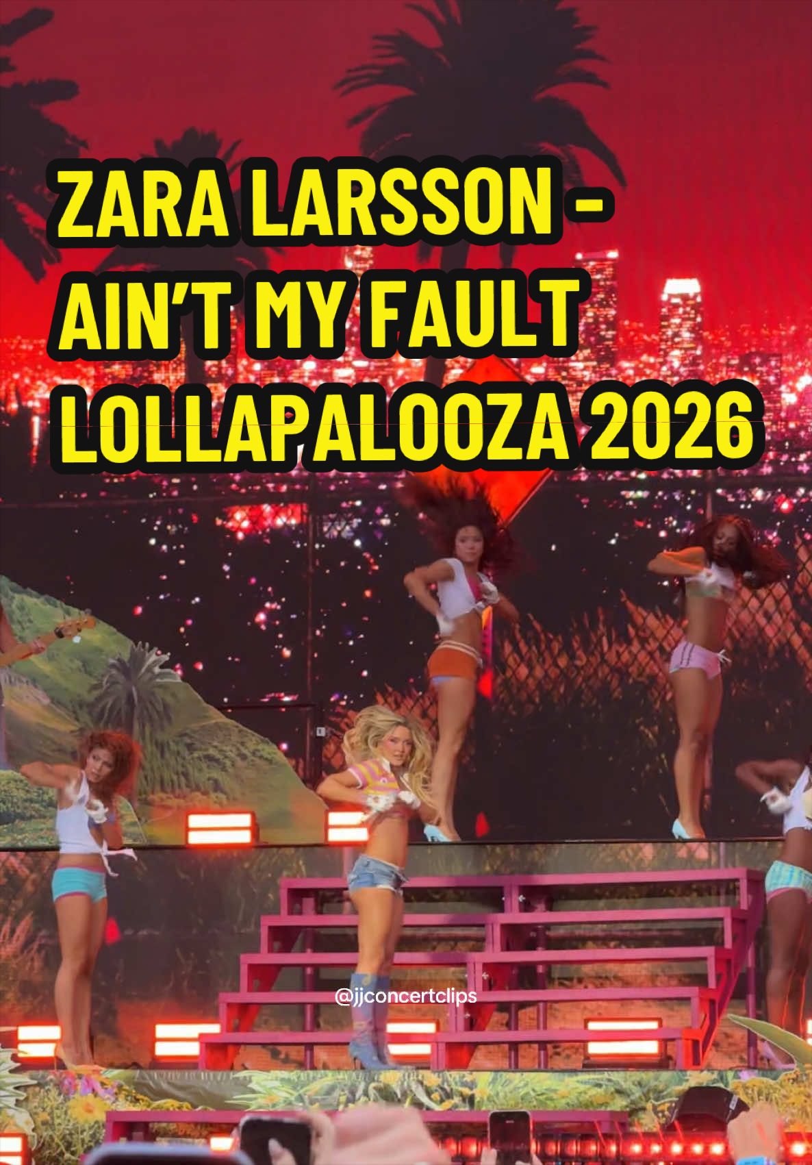 @Zara Larsson - Ain’t My Fault Lollapalooza 2026 07/31/26 #zaralarsson #midnightsun #performance #dance #Summer 