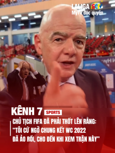 Chủ tịch FIFA đã phải thốt lên rằng: Tôi cứ ngỡ chung kết WC 2022 đã ảo rồi cho đến khi xem trận này.#metamultimedia #kenh7sports #SportsOnTikTok #FiFaWorldCup #mytv #sctv #laliga #ASEANHyundaiCup #ASEANChampionship #ASEANUtdFC #thailand #vietnam
