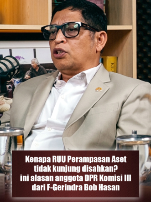Kenapa RUU Perampasan Aset tak' kunjung disahkan? ini alasan anggota DPR Komisi III Bob Hasan. Dalam diskusi di Keadilan TV bersama Anggota DPR Komisi III F-Gerindra Dr. Bob Hasan S.H.,M.H., beliau menjelaskan bahwa dalam berbagai RDPU (Rapat Dengar Pendapat Umum) yang telah berjalan beberapa kali, para akademisi dan pengamat menyarankan agar pengesahan RUU Perampasan Aset jangan terburu-buru.  Beliau juga menjelaskan tentang perbandingan dengan negara lain seperti Australia yang memakai konsep 'Pemulihan Aset', bukan sekadar 'Perampasan'. Saksikan selengkapnya di Youtube KEADILAN TV.