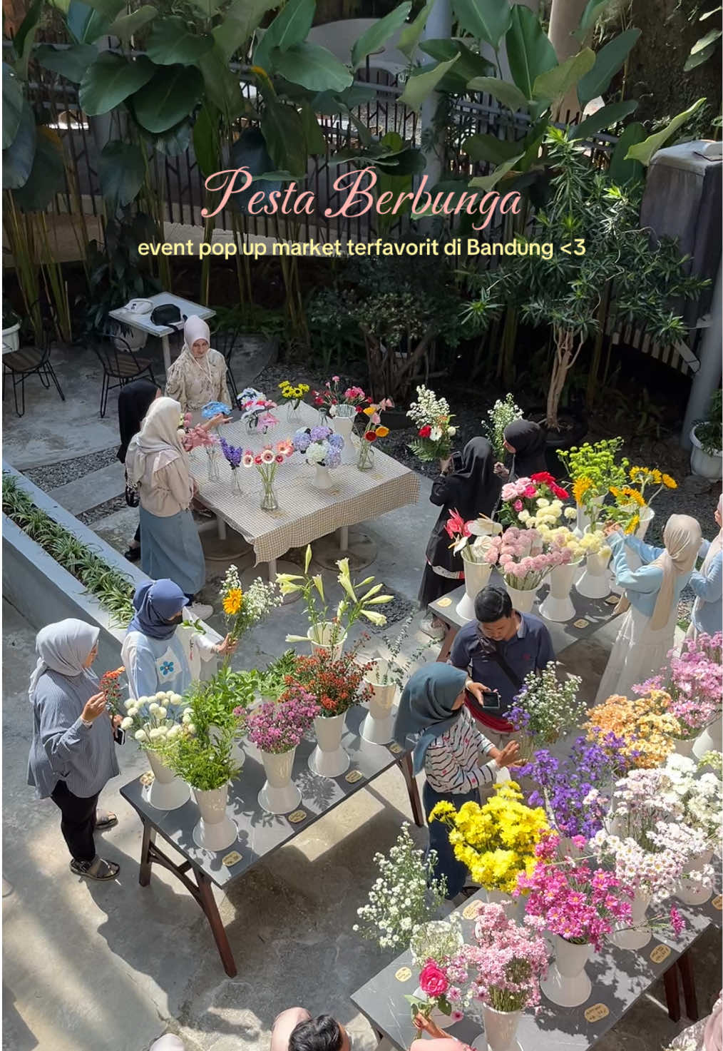 Ada yang kangen event ini ? Dari 2023 selalu jadi fav banyak orang! 🥹💖 #flowermarket #pestaberbunga #eventbandung 