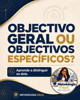 Objectivo geral ou objectivos específicos?  Esta é uma dúvida comum durante a preparação de uma pesquisa.O objectivo geral apresenta a finalidade principal do estudo. Já os objectivos específicos mostram as acções concretas que ajudam a alcançar essa finalidade.Guarda este post para consultares quando estiveres a estruturar a tua monografia, dissertação ou tese. Guarda para consultar mais tarde. #MetodologiaFacil #PesquisaCientifica #MetodologiaCientifica #EnsinoSuperior #Angola
