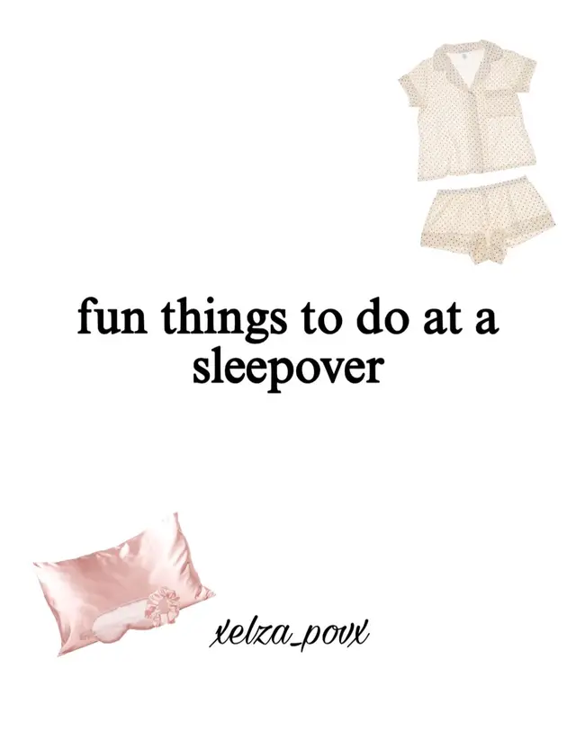 Fun thing to do at a seelover 🌷# sleepover #funthingstodo #pov #fypp #abcdefu 