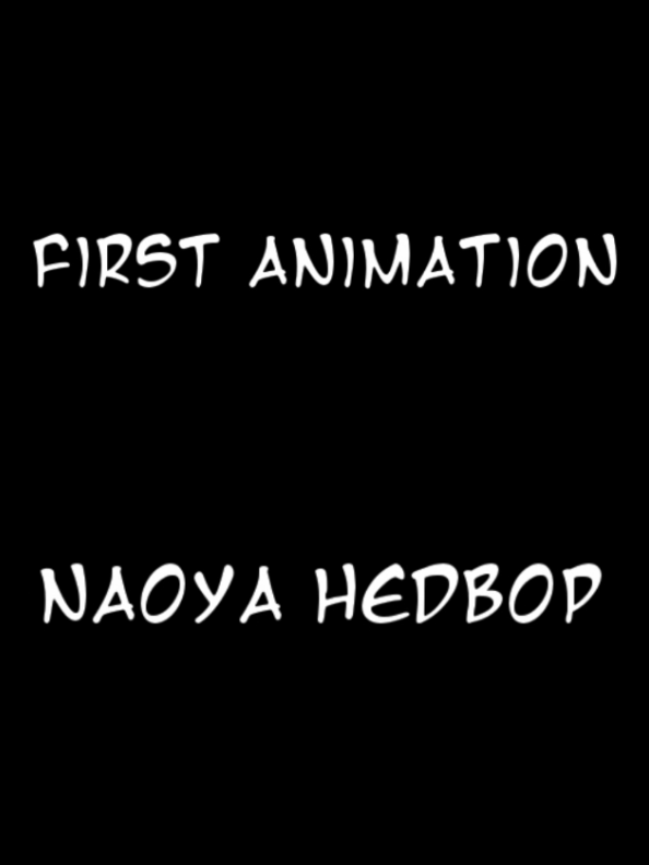 first animation//headbop-Naoya//#peak #alightmotion #headbop #viral #blowup 