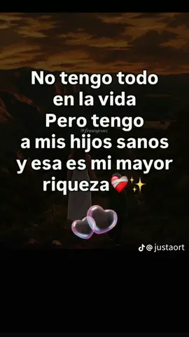 #los hijos. Son lo mejor que puede pasar en la  