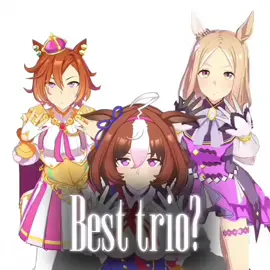 best trio uma?//credit @Cʟɪᴘs & Tᴡɪxᴛᴏʀs//@NakasuSan and @🌠PYLAX🌌 The edit doesn’t really sync well :(#umamusume #fyp#credit 