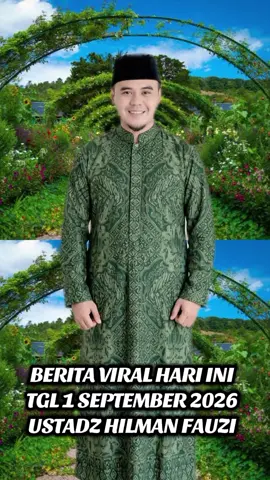 #viralvideo #hilmanfauzi #garutjawabarat #masyaallahtabarakkallah #foruyou 