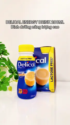 Delical Energy 200ml Chai nhỏ, tiện dùng, bổ sung năng lượng nhanh gọn mỗi ngày. #delical #suacaonangluong #suadinhduong 